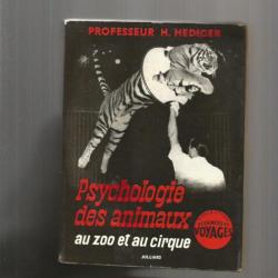 Psychologie des animaux au zoo et au cirque. julliard collection sciences et voyages