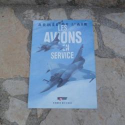 superbe revue technique "Armée de l'air" : les avions en service