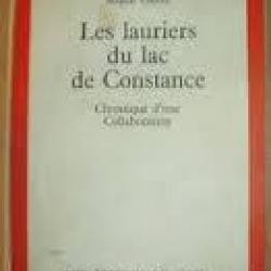 Les Lauriers du lac de Constance. ppf. doriot. collaboration
