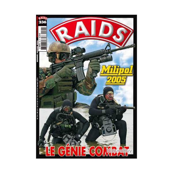 Raids 236 Janvier 2006 , le gnie combat , milipol 2005 , alpins italiens , s tryker brigades