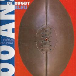 100 ans de rugby bleu 1906-2005 de richard escot