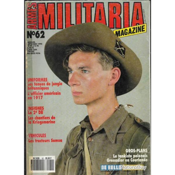 Militaria magazine 62, tenues de jungle britanniques, officier amricain en 17, tracteurs somua,