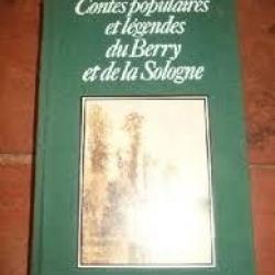 Contes populaires et légendes du berry et de la sologne.