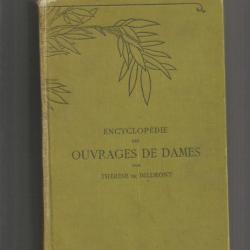 Encyclopédie des ouvrages de dames. broderies , macramés , dentelle , couture