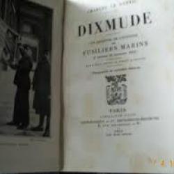 Dixmude. un chapitre de l'histoire des fusiliers-marins. charles le goffic