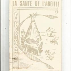 revue française d'apiculture. la santé de l'abeille  n 37 , janvier-février-mars 1976