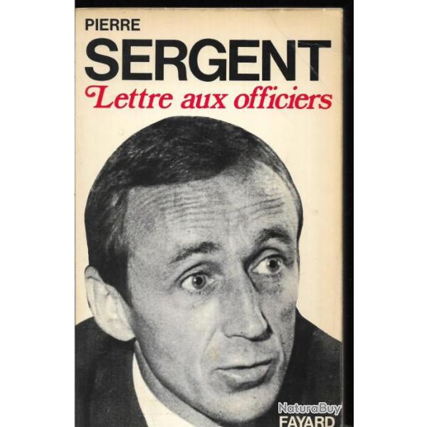 pierre sergent lettre aux officiers