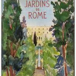 Jardins de rome. gabriel faure. Editions Arthaud 1959