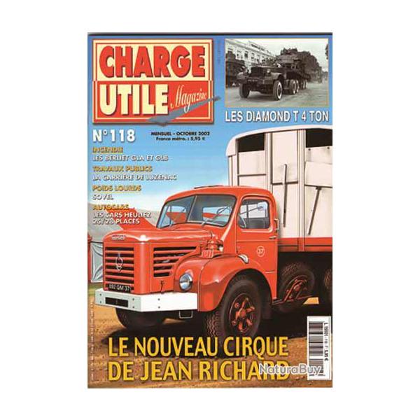 charge utile 118 , berliet , cirque  jean richard , heuliez , sovel, renault, cij, diamond