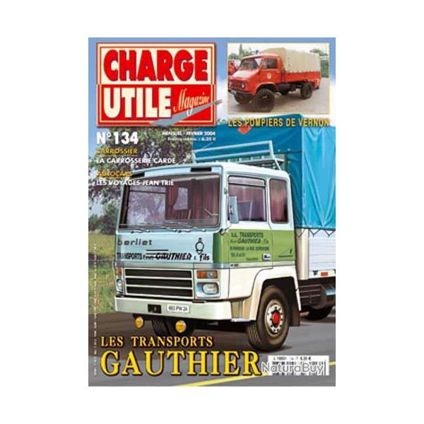 charge utile 134 , gauthier , bouglione , vhicules us gnie , tracteurs , autocars,