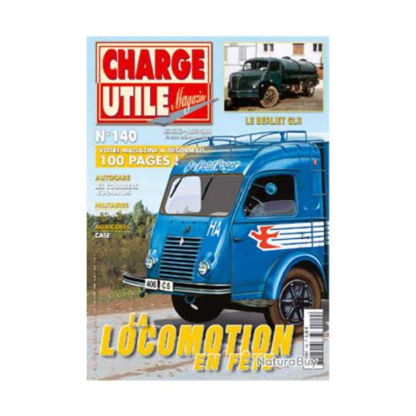 charge utile 140 , case , berliet glr , gmc, cirque amar , ptroliers cij , les courriers normand