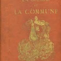 La guerre et la commune 1870-1871. de a. darlet