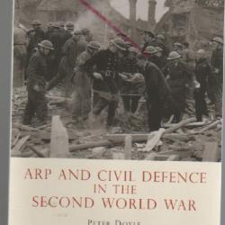 La défense passive britannique 1939-1945. arp and civil défense