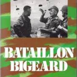 Bataillon bigeard . erwan bergot. algérie , indochine + commando de chasse Mabire