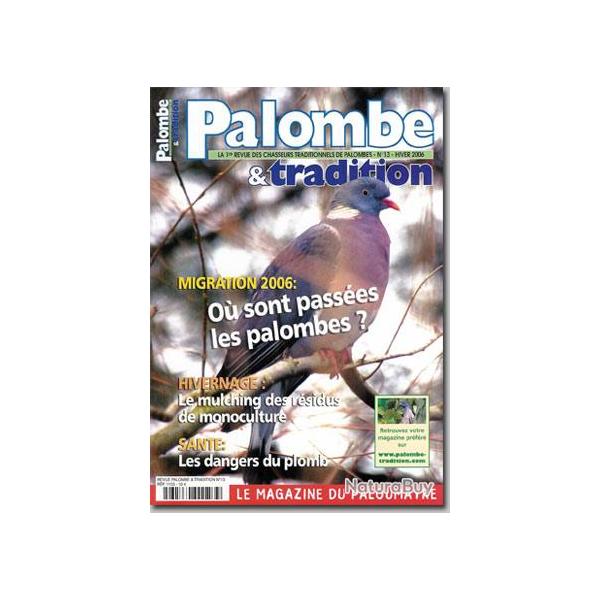 Palombe et Tradition - N13 - HIVER 2006