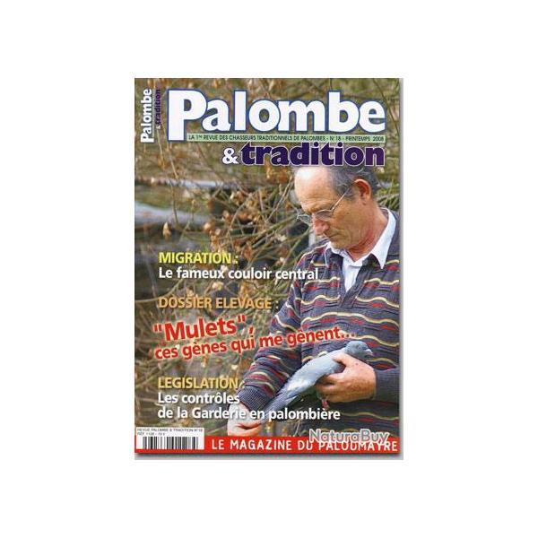 Palombe et Tradition - N18 - PRINTEMPS 2008