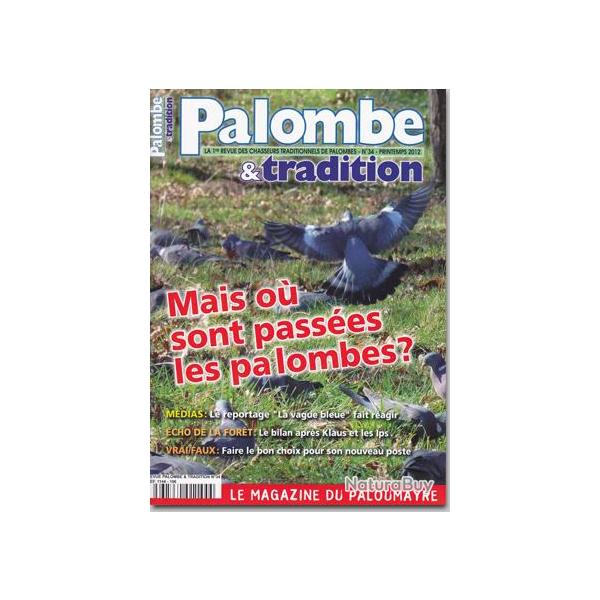 Palombe et Tradition - n34 - PRINTEMPS 2012