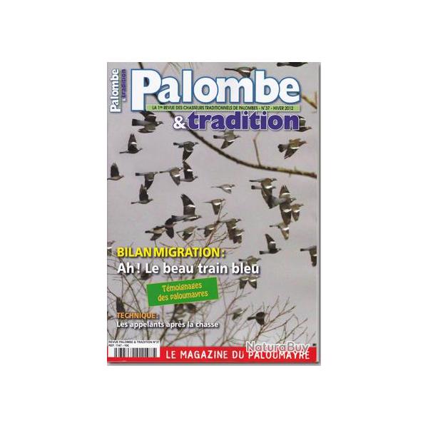 Palombe et Tradition - n37 - HIVER 2012