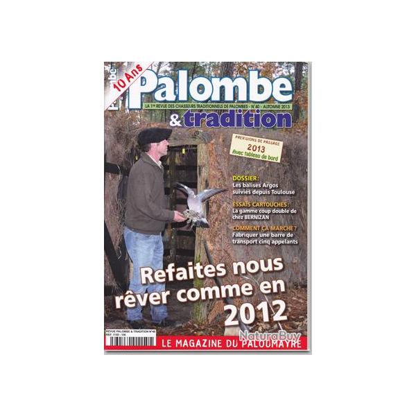 Palombe et Tradition - n40 - AUTOMNE 2013