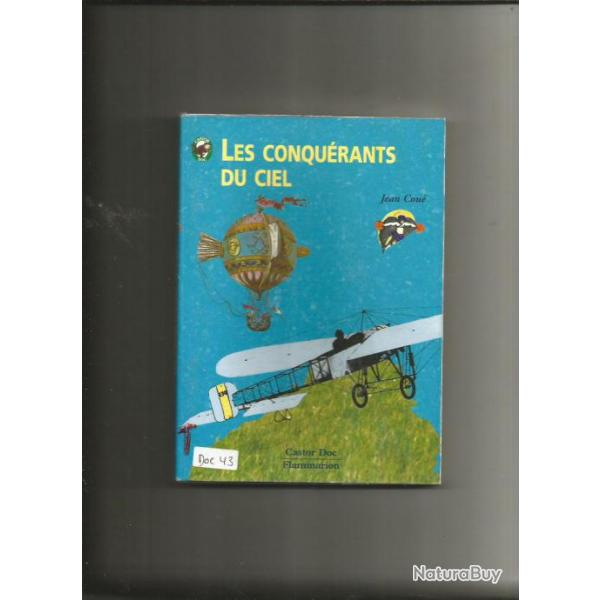 Les conqurants du ciel. aviation.  de jean cou