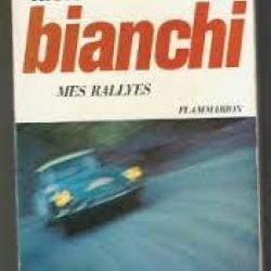 Mes rallyes , lucien bianchi .