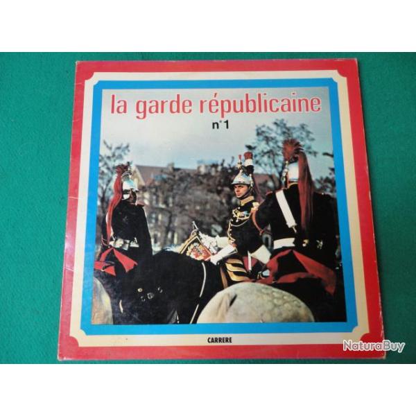Disque 33 tours La Garde Rpublicaine No 1.