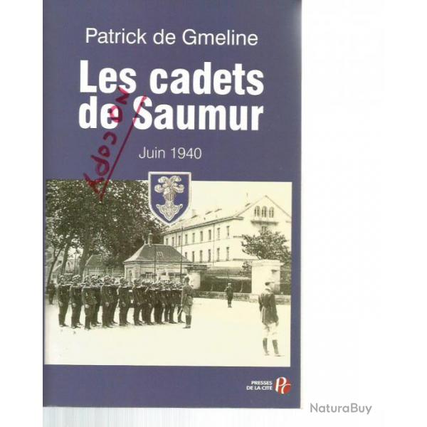 Les cadets de saumur juin 1940.  patrick de gmeline , cavalerie