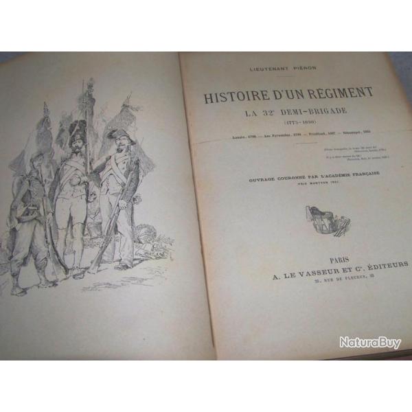 Arme Franaise : Histoire 1775-1890 de la 32 Demi Brigade.
