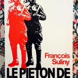 LIVRE "LE PIETON DE STALINGRAD" DE FRANCOIS SULINY