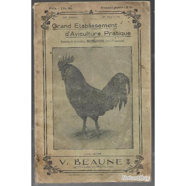 grand tablissement d'aviculture pratique v.beaune  , monbahus lot et garonne rare catalogue