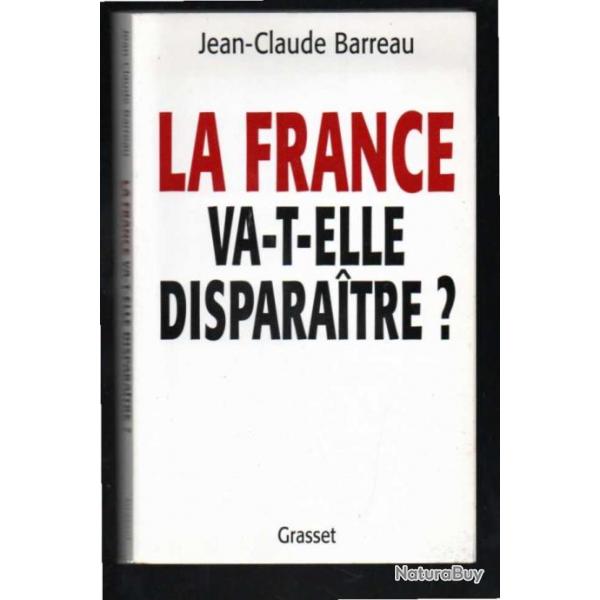 la france va-t-elle disparaitre? de jean-claude barreau