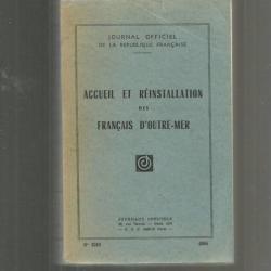 Accueil et reinstallation des français d'outre-mer 1964