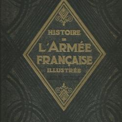 Histoire de l'armée française illustrée. Larousse, 1929.