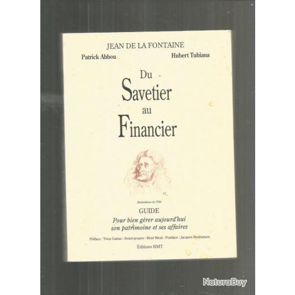 Du savetier au financier. jean de la fontaine.