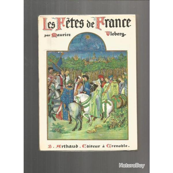 Les ftes de France. Coutumes religieuses et populaires   de VLOBERG (Maurice).