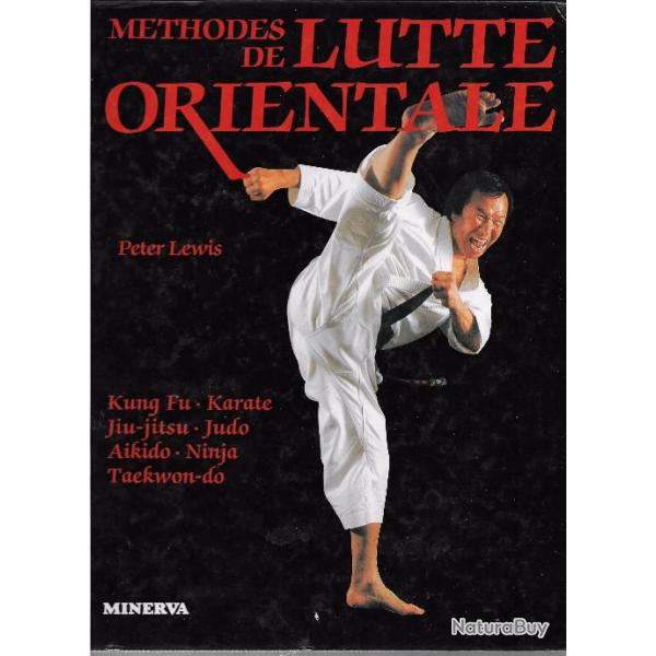 mthodes de lutte orientale de peter lewis , ninja, karat , sumo, jiu jitsu, taekwon-do