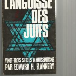 l'angoisse des juifs , vingt-trois siècles d'antisémitisme