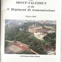 rare , résumé de l'histoire du  Mont-valérien et du 8ème régiment transmissions