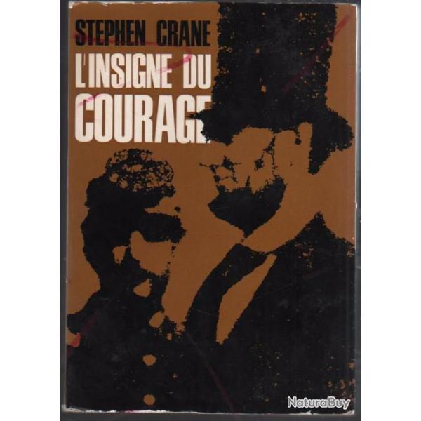 l'insigne du courage , stephen crane , guerre de scession