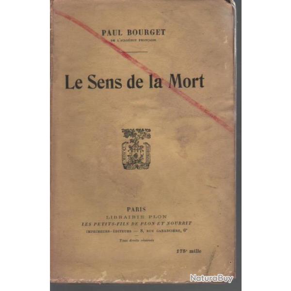 Le sens de la mort . paul bourget