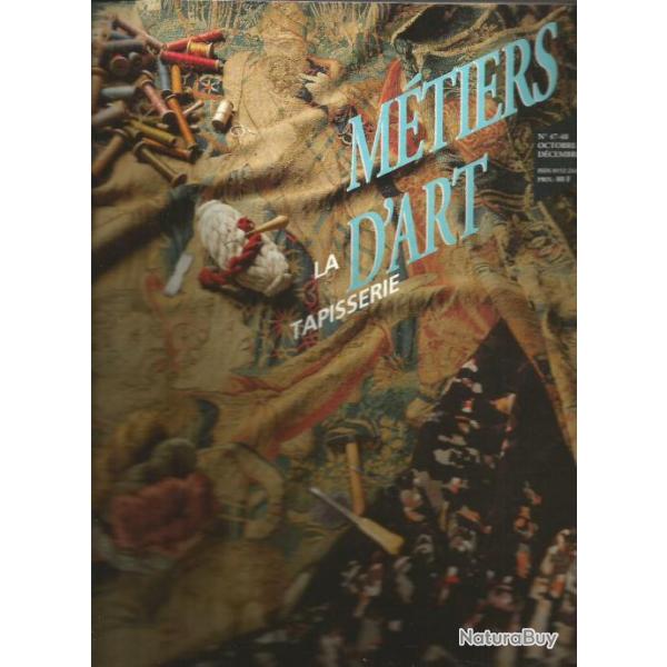 Mtiers d'art ,la tapisserie . lissiers , art