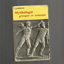 Mythologie grecque et romaine.  de p commelin