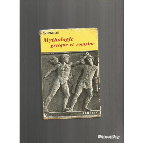 Mythologie grecque et romaine.  de p commelin