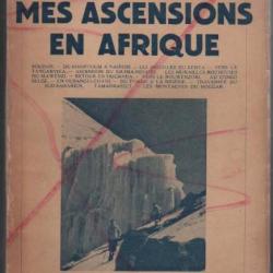 mes ascensions en afrique dr édouard wyss-dunant payot , montagne alpinisme