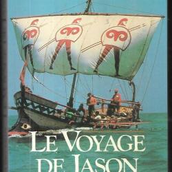le voyage de jason, la conquête de la toison d'or de tim severin , marine antique