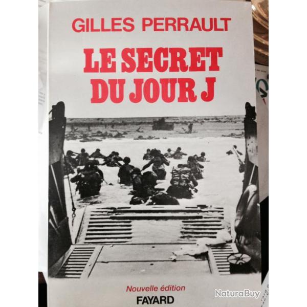 LIVRE "LE SECRET DU JOUR J" DE GILLES PERRAULT