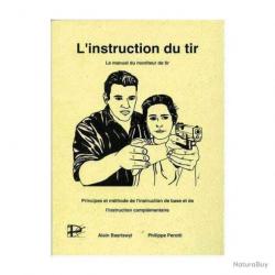 Livre / Manuel Instruction du Tir