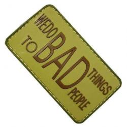 Morale patch We Do Bad Things Mil-Spec ID - Foliage