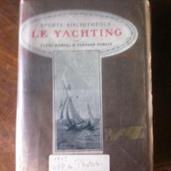 Le Yachting CLERC RAMPAL ET FERNAND FOREST