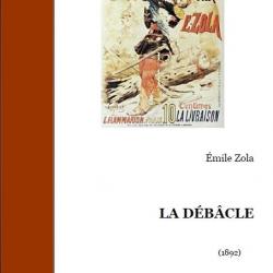 Ebook Livre Histoire Empire Français - La Débacle (Emile Zola, 1982, 620 Pages)